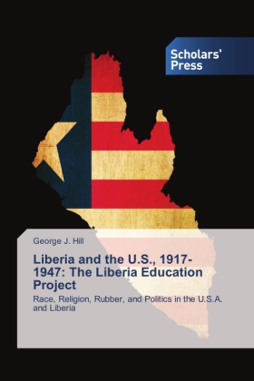 Liberia and the U.S., 1917-1947: The Liberia Education Project