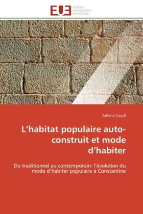 L habitat populaire auto-construit et mode d habiter