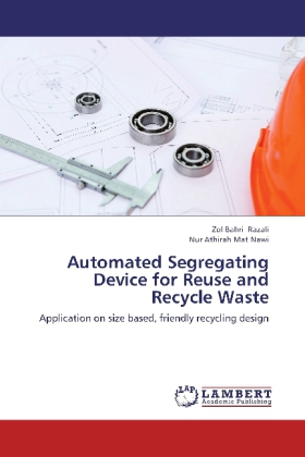 Automated Segregating Device for Reuse and Recycle Waste