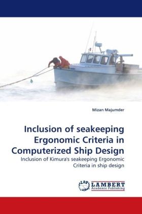 Inclusion of seakeeping Ergonomic Criteria in Computerized Ship Design