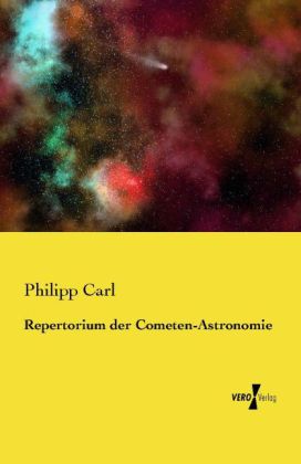 Repertorium der Cometen-Astronomie
