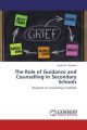 The Role of Guidance and Counselling in Secondary Schools
