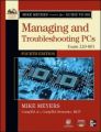 Mike Meyers' CompTIA A+ Guide to 801 Managing and Troubleshooting PCs