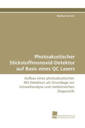 Photoakustischer Stickstoffmonoxid-Detektor auf Basis eines QC Lasers