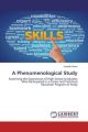 A Phenomenological Study