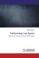 Performing Lost Space