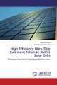 High Efficiency Ultra Thin Cadmium Telluride (CdTe) Solar Cells