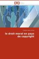 le droit moral en pays de copyright