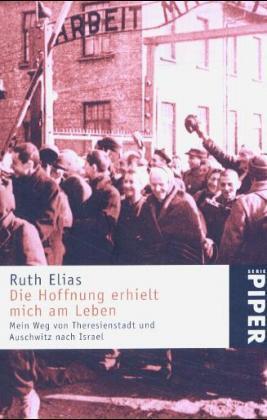 Die Hoffnung erhielt mich am Leben