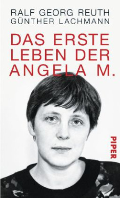 Ralf Reuth, Günther Lachmann - Das erste Leben der Angela M. (HC)