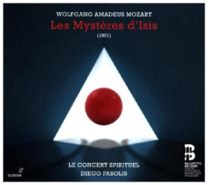 Mozart: Les Mystères d'Isis (Paris, 1801)