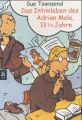 Das Intimleben des Adrian Mole, 13 3/4 Jahre
