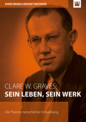 Clare W. Graves: Sein Leben, sein Werk