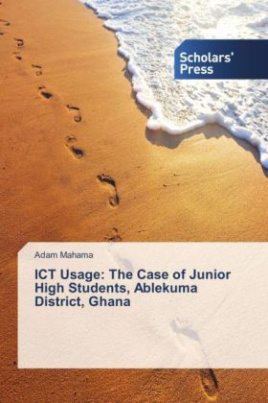 ICT Usage: The Case of Junior High Students, Ablekuma District, Ghana
