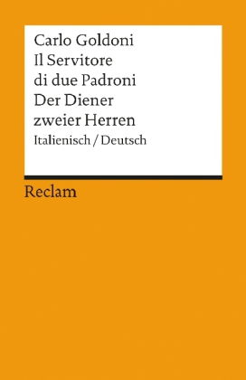 Der Diener zweier Herren. Il Servitore di due Padroni