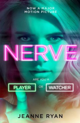 Nerve, Film-Tie-in. Das Spiel ist aus, wenn wir es sagen, englische Ausgabe