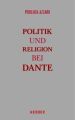 Politik und Religion bei Dante