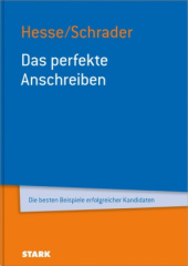 Beruf & Karriere Bewerbungs- und Praxismappen / Das perfekte Anschreiben