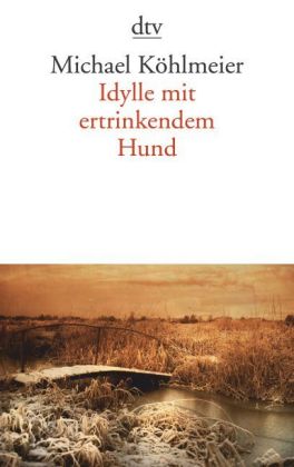 Idylle mit ertrinkendem Hund