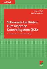 Schweizer Leitfaden zum Internen Kontrollsystem (IKS)  (f. d. Schweiz)