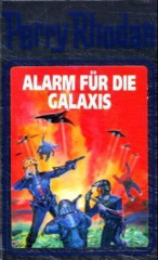 Perry Rhodan - Alarm für die Galaxis