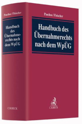 Handbuch des Übernahmerechts nach dem WpÜG
