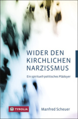 Wider den kirchlichen Narzissmus