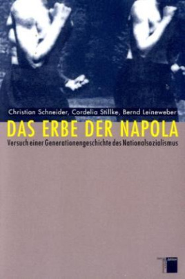 Das Erbe der Napola