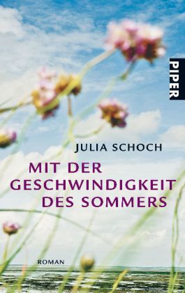 Mit der Geschwindigkeit des Sommers