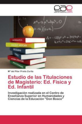 Estudio de las Titulaciones de Magisterio: Ed. Física y Ed. Infantil