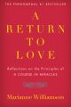 A Return to Love