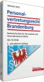 Personalvertretungsrecht Brandenburg, m. CD-ROM