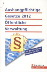 Aushangpflichtige Gesetze 2012 Öffentliche Verwaltung