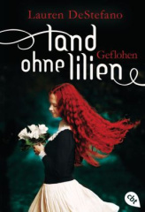 Land ohne Lilien - Geflohen