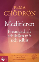 Meditieren - Freundschaft schließen mit sich selbst