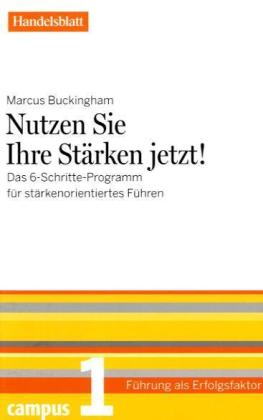 Nutzen Sie Ihre Stärken jetzt! - Handelsblatt