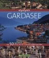 Highlights Gardasee