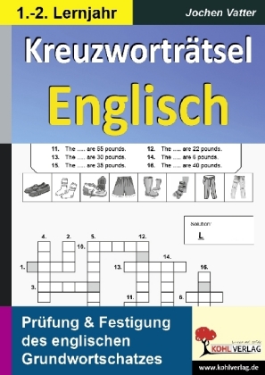 Kreuzworträtsel Englisch - 1.-2. Lernjahr