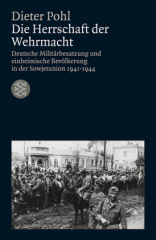 Die Herrschaft der Wehrmacht