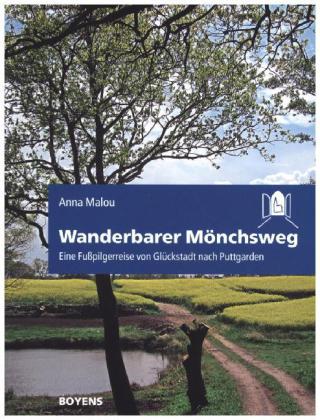 Wanderbarer Mönchsweg