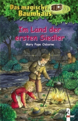 Im Land der ersten Siedler