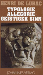 Typologie, Allegorie, Geistiger Sinn