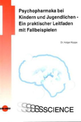 Psychopharmaka bei Kindern und Jugendlichen