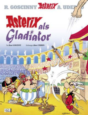 Asterix - Asterix als Gladiator