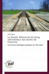 La Shoah, Mémorial de Sang refondateur des droits de l'homme