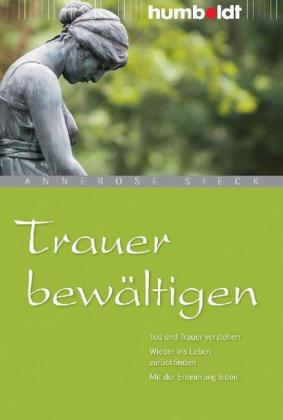 Trauer bewältigen