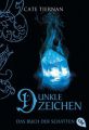 Das Buch der Schatten - Dunkle Zeichen