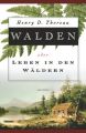 Walden oder Leben in den Wäldern