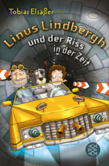 Linus Lindbergh und der Riss in der Zeit