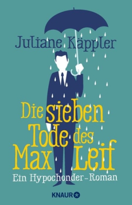 Die sieben Tode des Max Leif